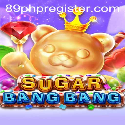 Exploring the Exciting World of SUGARBANGBANG and the 89php Challenge